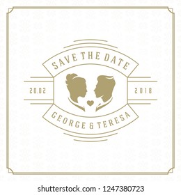 Wedding card or invitation template. Wedding save the date title vintage typographic badge. Vector illustration.