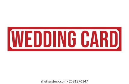 WEDDING CARD rubber stamp vector illustration on white background