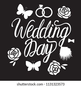 Wedding Day design. Vector white inscription lettering calligraphy isolated on black background. Rings icon.