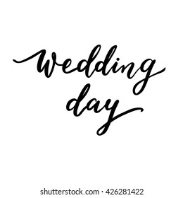 Wedding Day Hand Lettering Vector Modern Stock Vector (Royalty Free ...