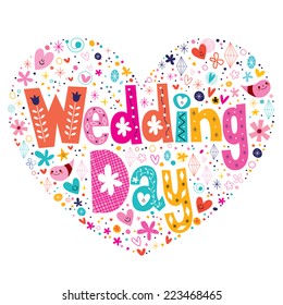 Wedding Day heart shaped typography lettering design