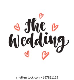 The Wedding day invitations lettering, isolated on white. Hand drawn brush calligraphy. Typography card template, sticker label. Vector design element