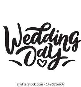 Wedding day sign script hand lettering calligraphy