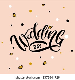 Wedding Day vector lettering text on pink background. Hand-written Decorative Design Words in Curly Fonts. Great design for a greeting card or a print, romantic style - Vector
