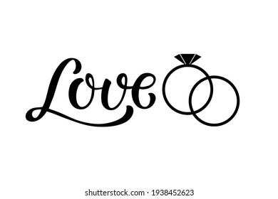 Wedding decor. Love text with wedding rings isolated on white background. Vector Handwritten lettering. Illustration for party invitation, poster, sticker, template, Tshirt design, wall art print.