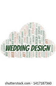 Wedding Design word cloud. Wordcloud made with text only.