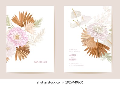 Wedding dried lunaria, dalia, pampas grass floral Save the Date set. Vector exotic dry flower, palm leaves boho invitation card. Watercolor template frame, foliage cover, modern background design