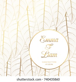 Wedding event invitation template. Long exotic tropical rainforest tree leaves. Circle element with text placeholder. Bright shiny gold gradient on white background. Vector design illustration.