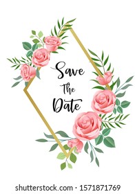 Wedding floral invite, invitation save the date card design with roses pink flower, gold frame. Wedding floral invite