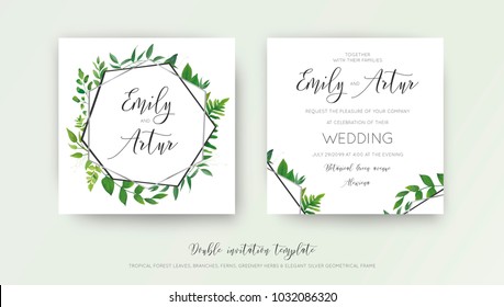 Wedding floral watercolor style double invite, invitation, save the date card design with forest greenery herbs, vine leaves, ferns and luxury silver, gray geometrical frame. Vector botanical template