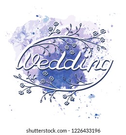 WEDDING HAND LETTERING. Vector illustration