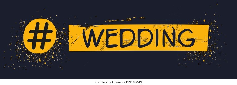 Wedding Hashtag Text, Vector Illustration.