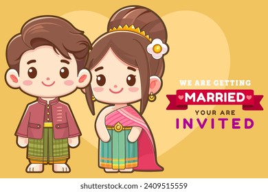 Wedding invitation card, cute bride and groom wearing Thai clothes, bride and groom standing on traditional northern Thai wedding clothes. We are getting married card template Vector illustrator