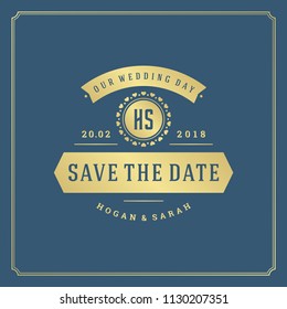 Wedding invitation card design template vector illustration. Wedding save the date title vintage typographic badge.