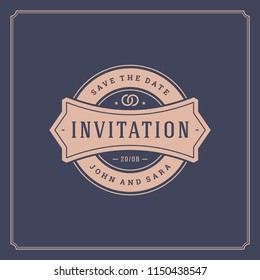 Wedding invitation card design template vector illustration. Wedding save the date title vintage typographic badge.