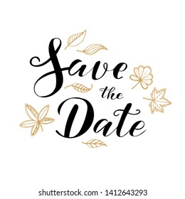 Wedding invitation card, save the date lettering design with golden leaves. 'Vector illustration.