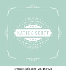 Wedding invitation card Save the Date template vector vintage background. Flourishes calligraphic ornaments and Retro typographic. 