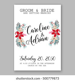 Wedding invitation card template with romantic winter wreath of poinsettia flowers, pine and fir branch