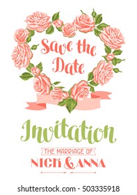 Wedding invitation card template with roses. Calligraphic text and vintage flowers.