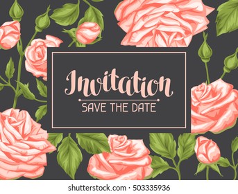 Wedding invitation card template with roses. Calligraphic text and vintage flowers.