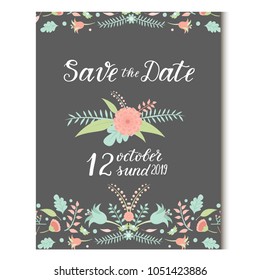 Wedding invitation card vector save the date suite with flower templates day marriage handmade lettering print layout design illustration