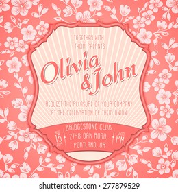 Wedding invitation card. Vector invitation card with seamless floral background and elegant frame with text. 