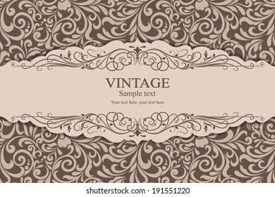 Wedding invitation cards  baroque style brown and beige. Vintage  Pattern. Retro Victorian ornament. Frame with flowers elements. Vector illustration.
