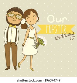 Wedding invitation with a couple of hipsters. Our hipster wedding