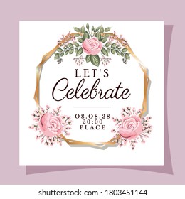 Wedding invitation with gold frame rose flowers and leaves design, Save the date and engagement theme Vector illustration