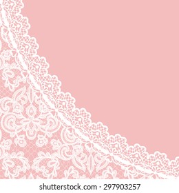 Wedding invitation or greeting card with lace border on pink background