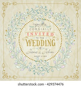 Wedding Invitation. Hand Lettered Text with Hand Drawn Frame and Floral Ornaments.