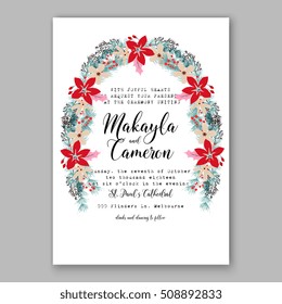 Wedding invitation printable template with floral wreath or bouquet of rose, peony flowers and daisy and poinsettia, pine branch