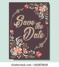 Wedding invitation, save the date card with flowers .  Vintage template.