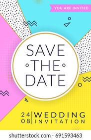 Wedding invitation template. Save the Date. Wedding invitation template. Vector card with colorful background in trendy geometric memphis style.