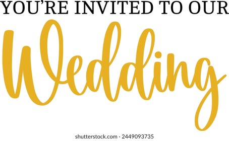 Diseño de la tipografía de la invitación de la Boda en el fondo aislado blanco liso transparente para la tarjeta, la camisa, la sudadera, la sudadera, la ropa, la etiqueta, la taza, el icono, el cartel o la insignia