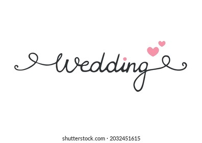 Wedding lettering text, handwritten custom calligraphy isolated on white background. Good for wedding invitations design, cards, banners, photo overlays. Lettering with swirls and swashes
