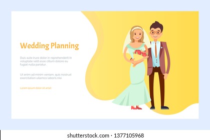 Wedding planning, just married cartoon characters. Bride and groom engagement. Vector man and woman with bouquet of flowers, in evening dresses. Website or webpage template, landing page flat style