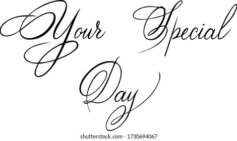 Wedding quote. Calligraphic vector for wedding cards, invitations, greetings etc. Hand written calligraphic vector in classic style (copperplate). Pointed pen technique.
