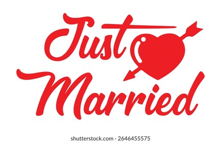 Wedding quote lettering typography. Just married