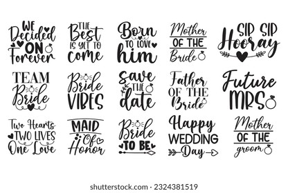 Wedding Quotes Bundle, Wedding Quotes Bundle Of 20 svg Files for Cutting Machines Cameo Cricut, Wedding Quotes, Hand drawn typography quote bundle, svg