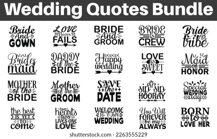 Wedding Quotes Bundle, Wedding saying t shirt designs, Quotes about Wedding, Magical cut files, Wedding cut files Bundle of SVG eps Files for Cutting Machines Cameo Cricut.  svg