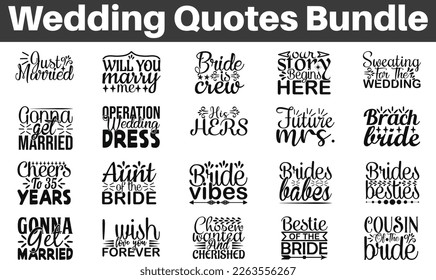 Wedding Quotes Bundle, Wedding quotes SVG cut files, Wedding quotes t shirt designs, Wedding cut files Bundle of SVG eps Files for Cutting Machines Cameo Cricut. svg