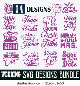 Wedding Quotes SVG Designs Bundle. Wedding  quotes SVG cut files bundle, Wedding quotes t shirt designs bundle, Quotes about funny, cut files,  eps files SVG bundle