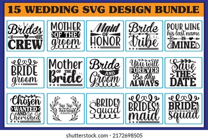 Wedding Quotes svg Designs Bundle,vector file.