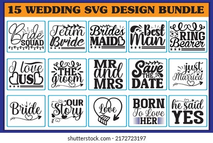 Wedding Quotes svg  Designs Bundle,vector file.