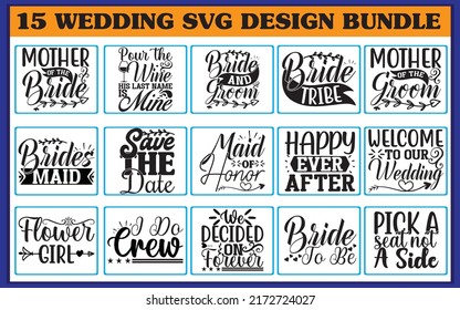 Wedding Quotes svg  Designs Bundle,vector file. svg