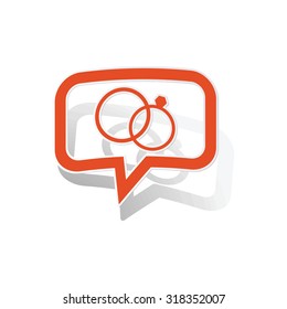 Wedding rings message sticker, orange chat bubble with image inside, on white background