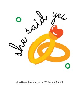 Wedding rings with she said yes typography, flat sticker  