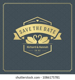 Wedding save the date invitation card design template vector illustration. Wedding invite title vintage typographic badge.