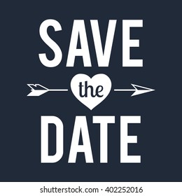 Wedding Save the date Typographic Label Badge with heart and arrow. For wedding signage invitation, poster prints and stamps card.